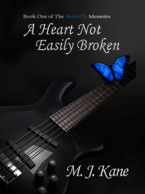 Title details for A Heart Not Easily Broken by M.J. Kane - Available